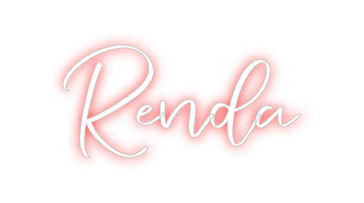 CREATE YOUR OWN CUSTOM NEON Renda