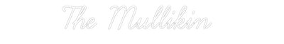 CREATE YOUR OWN WEDDING NEON SIGN The Mullikin