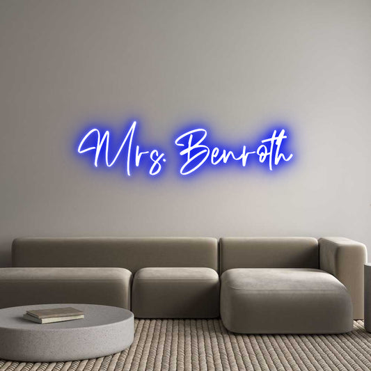 CREATE YOUR OWN CUSTOM NEON Mrs. Benroth