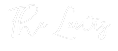 CREATE YOUR OWN WEDDING NEON SIGN The Lewis