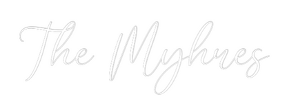 CREATE YOUR OWN WEDDING NEON SIGN The Myhres