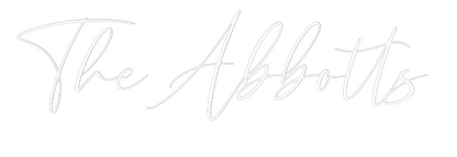 CREATE YOUR OWN WEDDING NEON SIGN The Abbotts