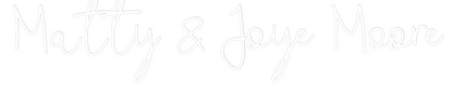 CREATE YOUR OWN WEDDING NEON SIGN Matty & Joye ...