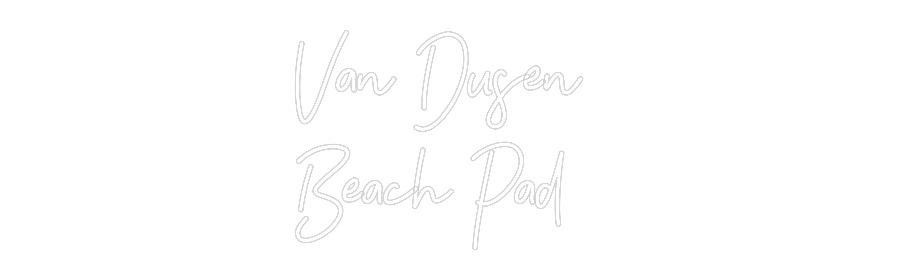 CREATE YOUR OWN WEDDING NEON SIGN Van Dusen 
B...