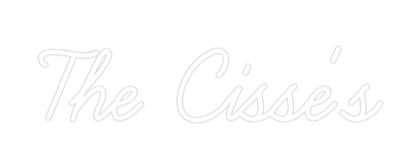 CREATE YOUR OWN WEDDING NEON SIGN The Cisse's