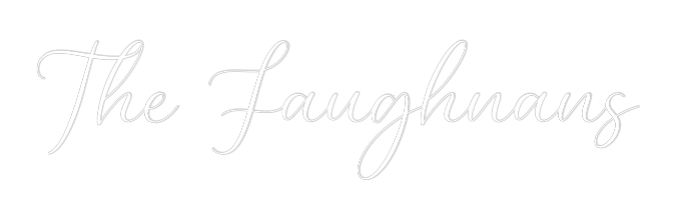 CREATE YOUR OWN WEDDING NEON SIGN The Faughnans