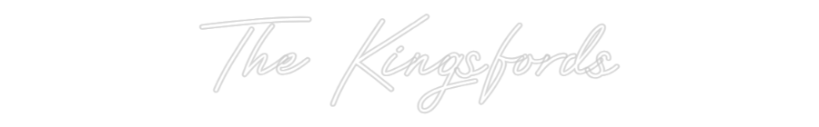 CREATE YOUR OWN WEDDING NEON SIGN The Kingsfords