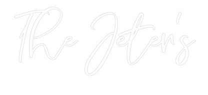 CREATE YOUR OWN WEDDING NEON SIGN The Jeter's