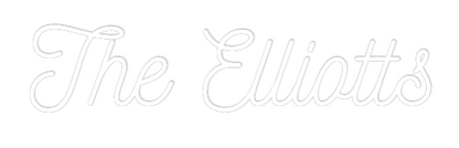 CREATE YOUR OWN WEDDING NEON SIGN The Elliotts
