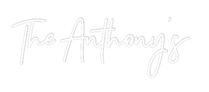 CREATE YOUR OWN WEDDING NEON SIGN The Anthony’s