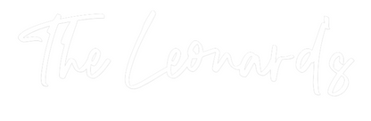 CREATE YOUR OWN WEDDING NEON SIGN The Leonard's