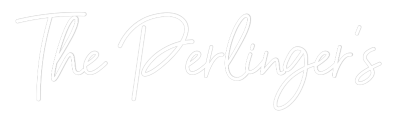 CREATE YOUR OWN WEDDING NEON SIGN The Perlinger’s