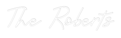 CREATE YOUR OWN WEDDING NEON SIGN The Roberts