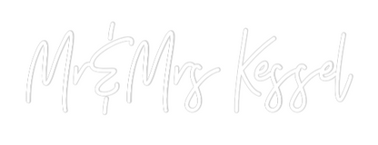 CREATE YOUR OWN WEDDING NEON SIGN Mr&Mrs Kessel