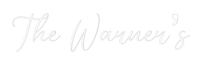 CREATE YOUR OWN WEDDING NEON SIGN The Warner’s