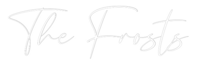 CREATE YOUR OWN WEDDING NEON SIGN The Frosts