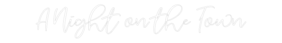 CREATE YOUR OWN WEDDING NEON SIGN A Night on th...