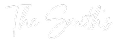 CREATE YOUR OWN WEDDING NEON SIGN The Smith’s