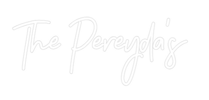 CREATE YOUR OWN WEDDING NEON SIGN The Pereyda's