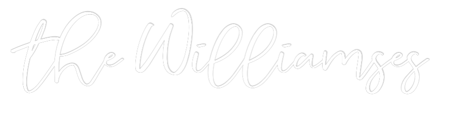 CREATE YOUR OWN WEDDING NEON SIGN the Williamses