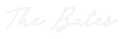 CREATE YOUR OWN WEDDING NEON SIGN The Bates