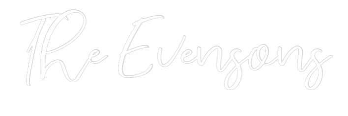 CREATE YOUR OWN WEDDING NEON SIGN The Evensons