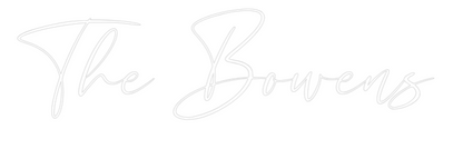 CREATE YOUR OWN WEDDING NEON SIGN The Bowens