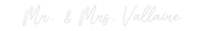 CREATE YOUR OWN WEDDING NEON SIGN Mr. & Mrs. Va...
