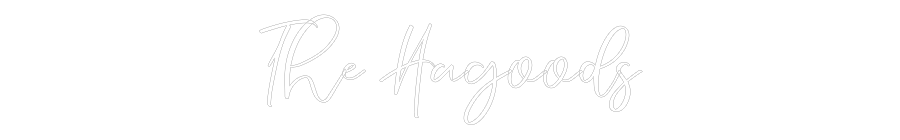 CREATE YOUR OWN WEDDING NEON SIGN The Hagoods