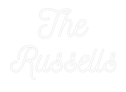 CREATE YOUR OWN WEDDING NEON SIGN The 
Russells