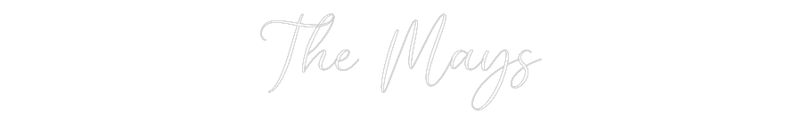 CREATE YOUR OWN WEDDING NEON SIGN The Mays