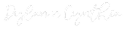 CREATE YOUR OWN WEDDING NEON SIGN Dylan n Cynth...