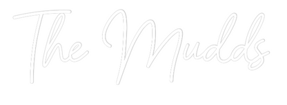 CREATE YOUR OWN WEDDING NEON SIGN The Mudds