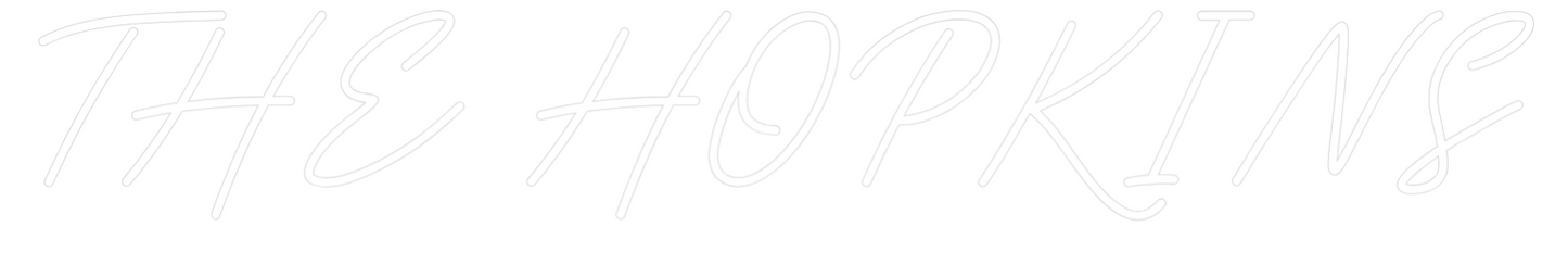 CREATE YOUR OWN WEDDING NEON SIGN THE HOPKINS