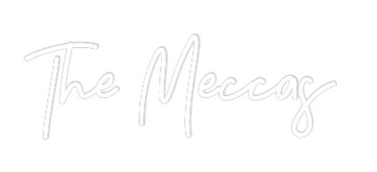 CREATE YOUR OWN WEDDING NEON SIGN The Meccas