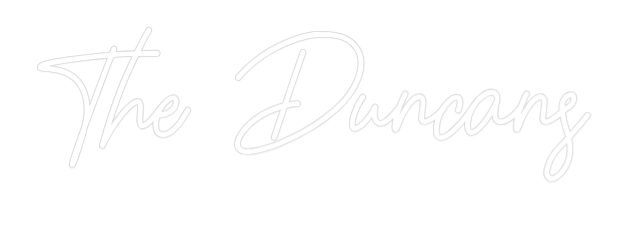 CREATE YOUR OWN WEDDING NEON SIGN The Duncans