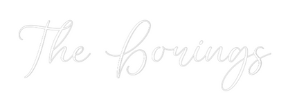 CREATE YOUR OWN WEDDING NEON SIGN The Borings