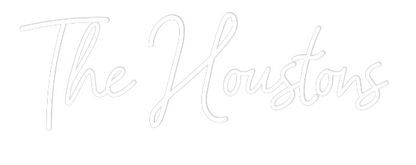 CREATE YOUR OWN WEDDING NEON SIGN The Houstons