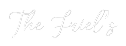 CREATE YOUR OWN WEDDING NEON SIGN The Friel’s