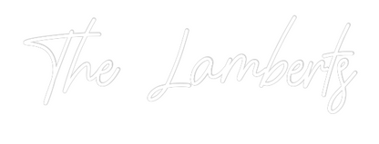 CREATE YOUR OWN WEDDING NEON SIGN The Lamberts