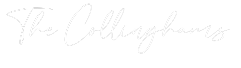 CREATE YOUR OWN WEDDING NEON SIGN The Collinghams