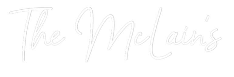 CREATE YOUR OWN WEDDING NEON SIGN The McLain’s