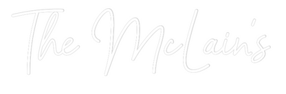 CREATE YOUR OWN WEDDING NEON SIGN The McLain’s