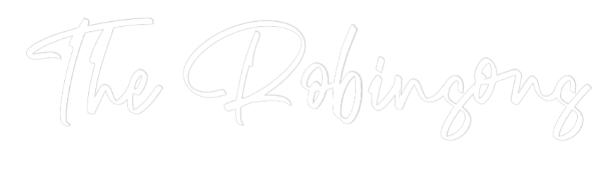 CREATE YOUR OWN WEDDING NEON SIGN The Robinsons