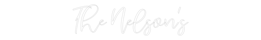 CREATE YOUR OWN WEDDING NEON SIGN The Nelson's