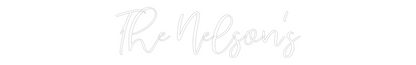 CREATE YOUR OWN WEDDING NEON SIGN The Nelson's