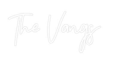 CREATE YOUR OWN WEDDING NEON SIGN The Vangs