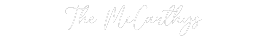 CREATE YOUR OWN WEDDING NEON SIGN The McCarthys