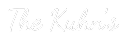 CREATE YOUR OWN WEDDING NEON SIGN The Kuhn’s