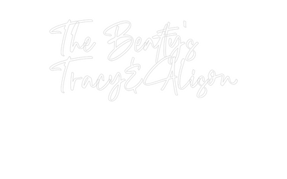 CREATE YOUR OWN WEDDING NEON SIGN The Beatty's
...